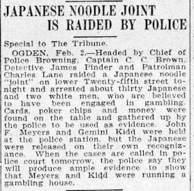 Salt Lake Tribune, February 5, 1910. A Japanese noodle house is raided.