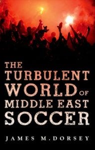 book cover of The Turbulent World of Middle East Soccer