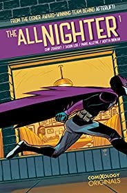 The All-Nighter (comiXology Originals) #1