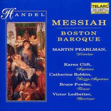 Bruce Fowler, George Frideric Handel, Martin Pearlman, Boston Baroque,  Catherine Robbin, Victor Ledbetter, Karen Clift - Handel - Messiah / Clift  · Robbin · Fowler · Ledbetter · Boston Baroque, Pearlman - Amazon.com Music