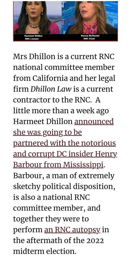 May be an image of 2 people and text that says '12:03 81% Hameet Dhillon Ronna McDaniel Mrs Dhillon is a current RNC national committee member from California and her legal firm Dhillon Law is a current contractor to the RNC. A little more than a week ago Harmeet Dhillon announced she was going to be partnered with the notorious and corrupt DC insider Henry Barbour from Mississippi. Barbour, a man of extremely sketchy political disposition, is also a national RNC committee member and together they were to perform an RNC autopsy in the aftermath of the 2022 midterm election.'