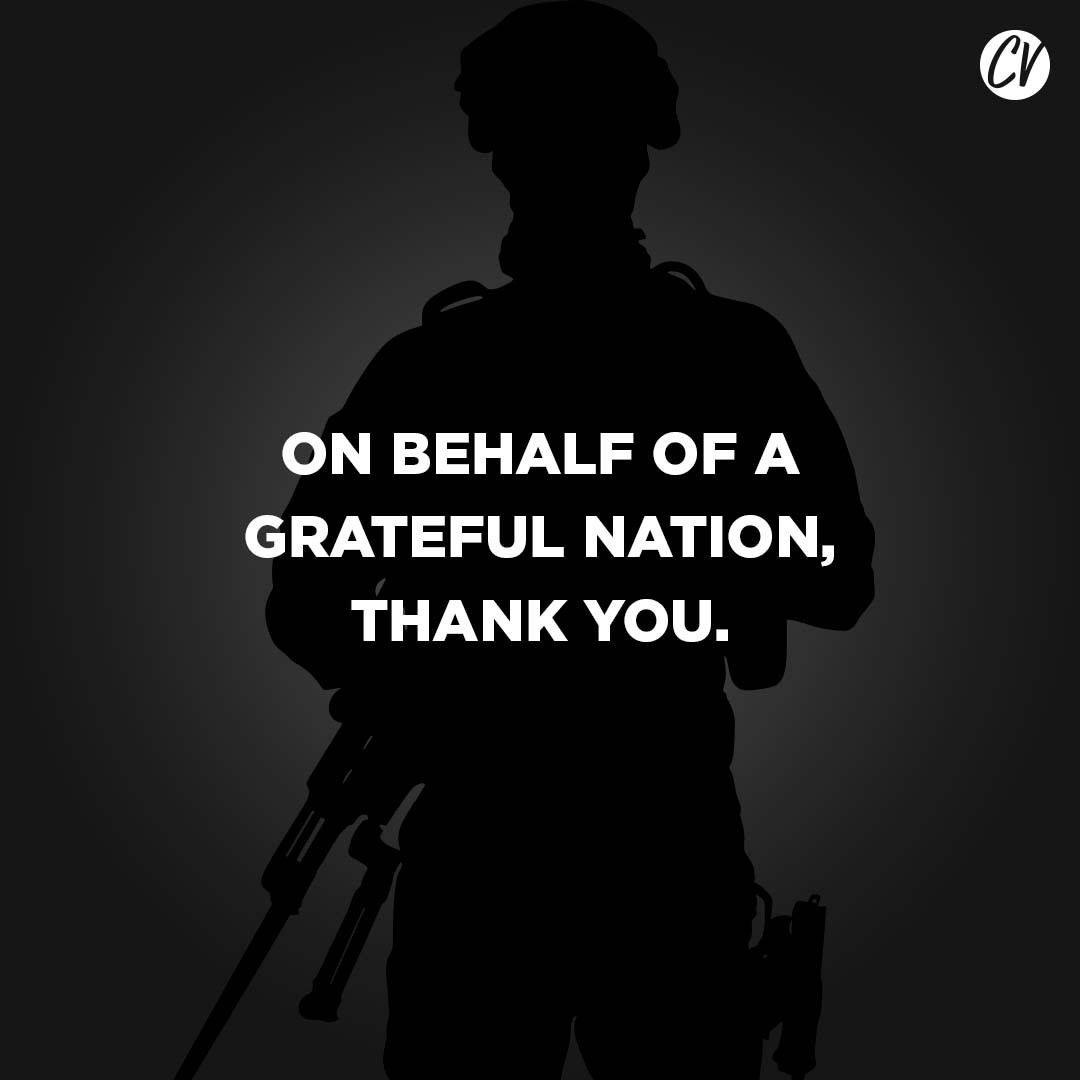 May be an image of one or more people and text that says 'CV ON BEHALF OF A GRATEFUL NATION, THANK YOU.'