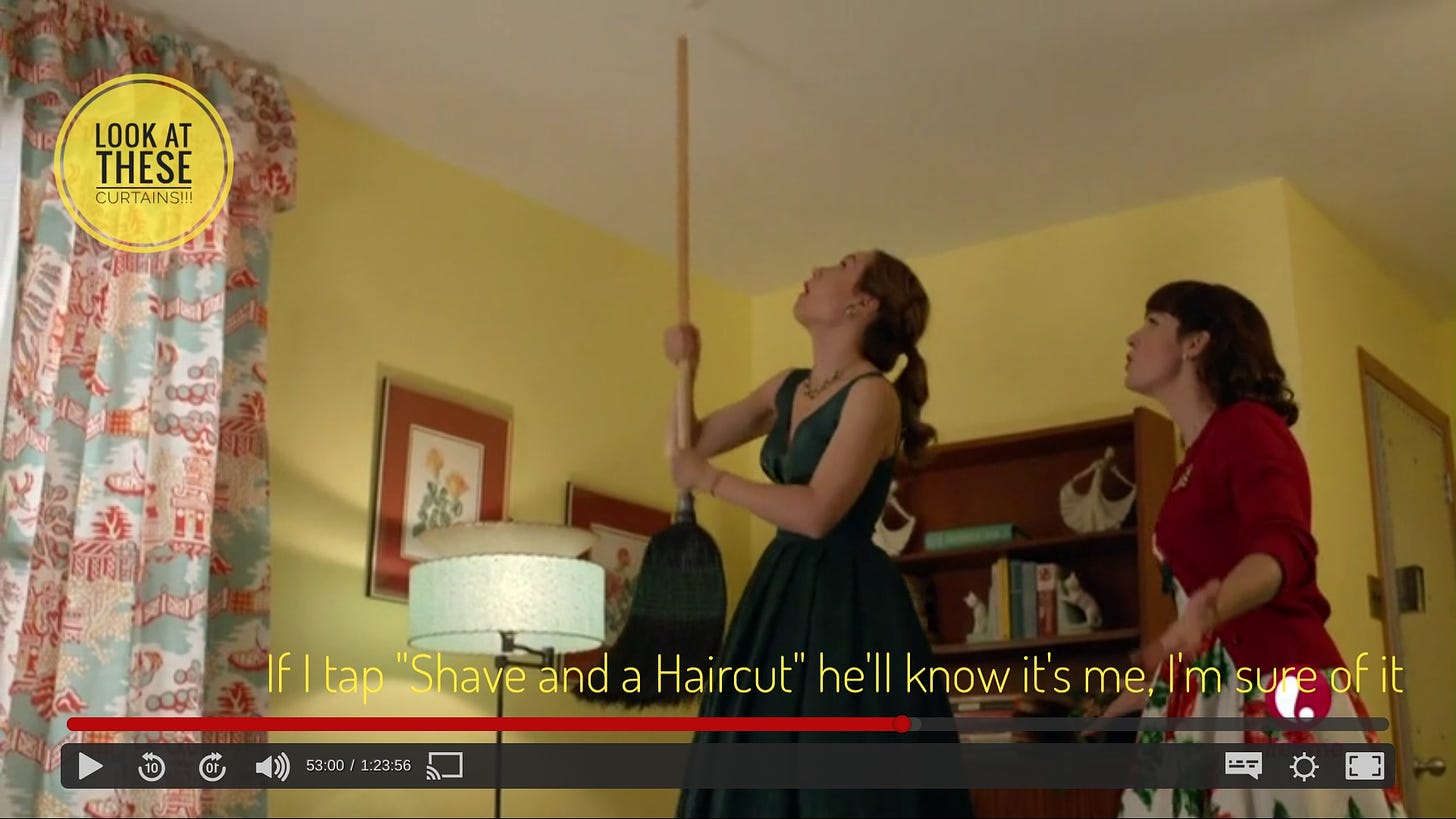 Jess banging on the ceiling with a broom while Robin tries to stop her, captioned "If I tap 'Shave and a Haircut' he'll know it's me, I'm sure of it"