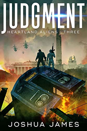 Judgment (Heartland Aliens Book 3) by [Joshua James]