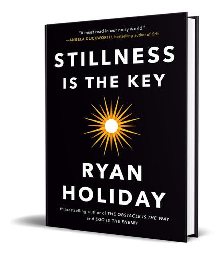 Libro Stillness Is The Key - Ryan Holiday | Mercado Libre