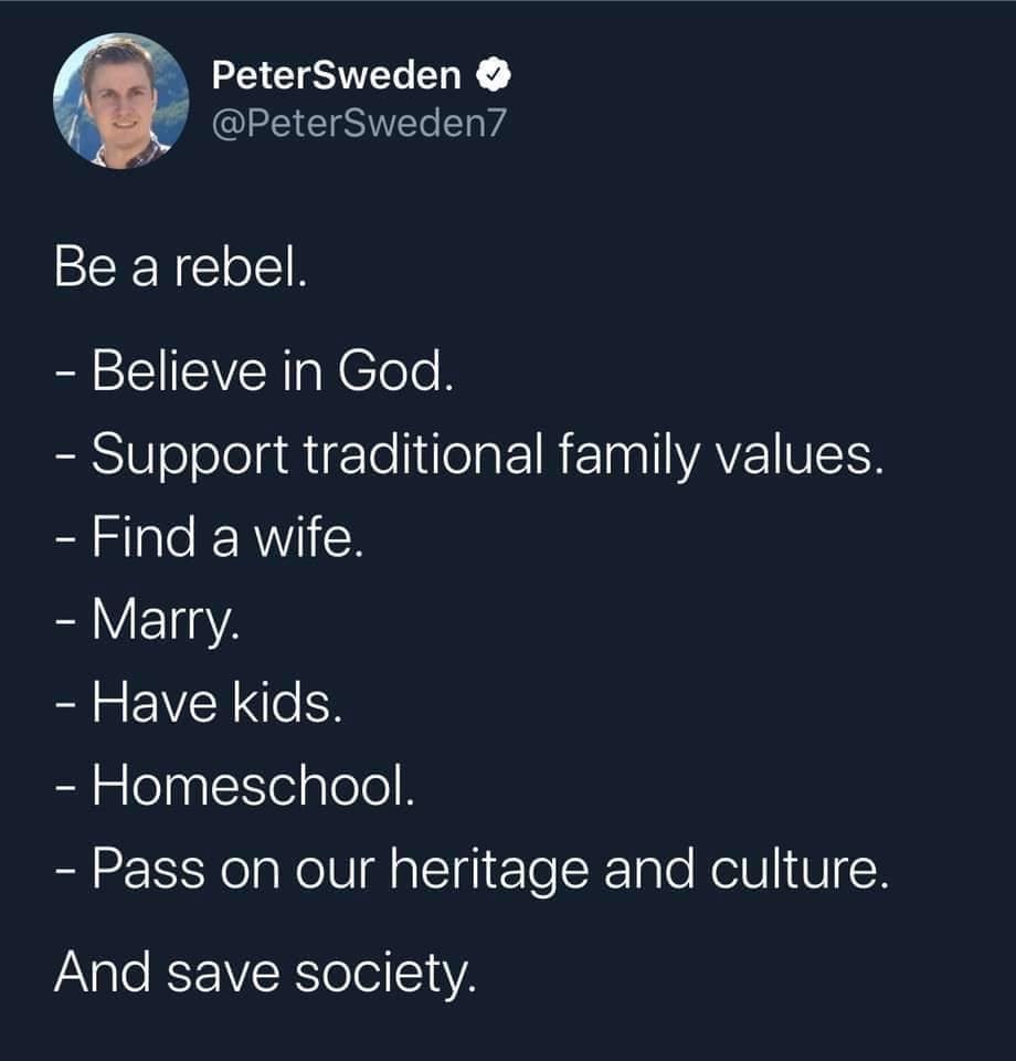 Be a rebel – and save society