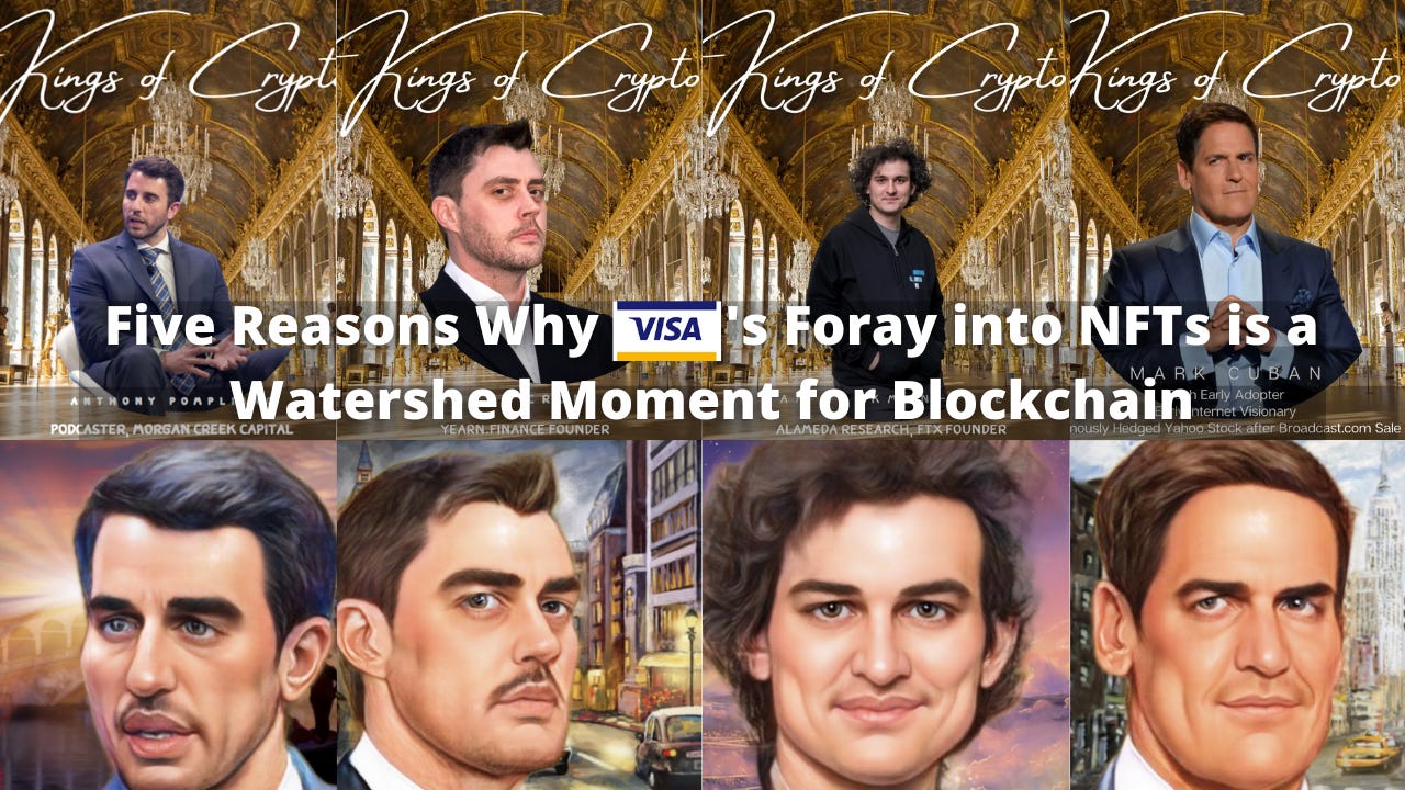 Five Reasons Why Visa's Foray into NFTs is a Watershed Moment for Blockchain. Artwork by NFTsDAO