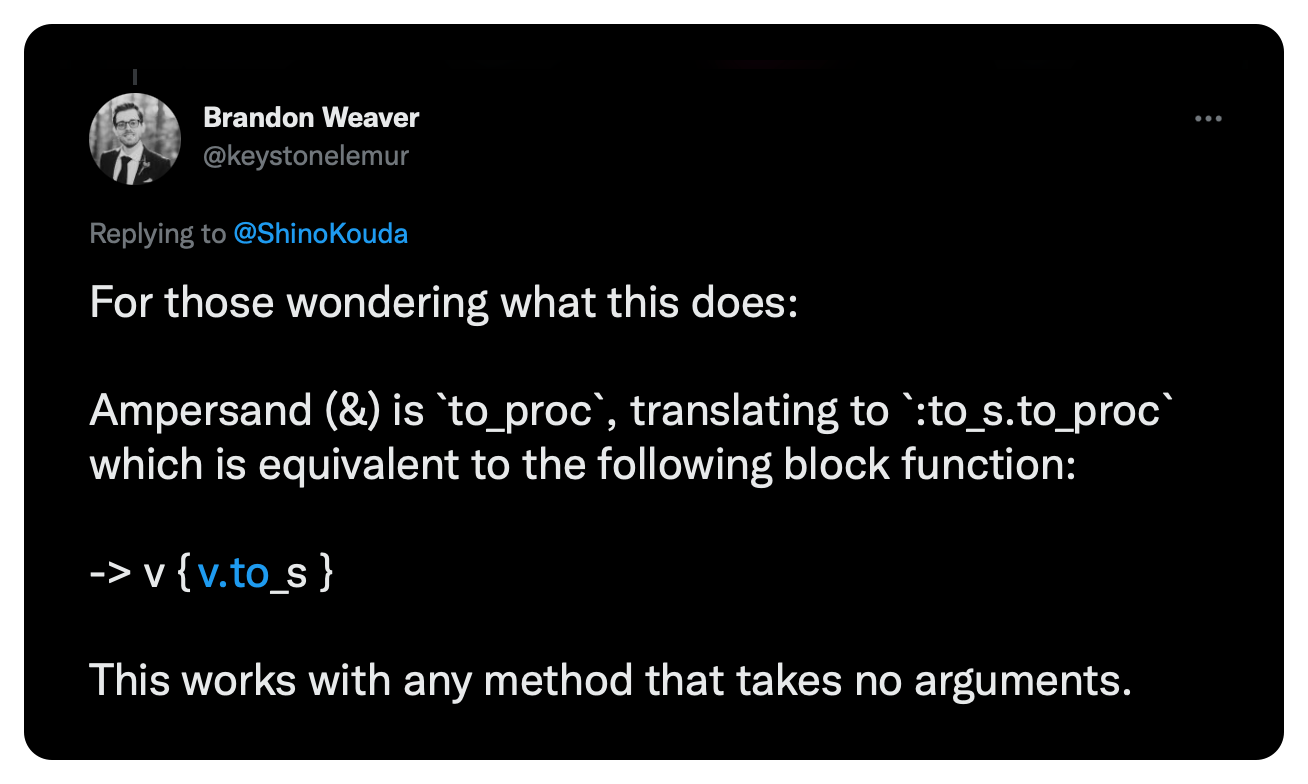 For those wondering what this does:  Ampersand (&) is `to_proc`, translating to `:to_s.to_proc` which is equivalent to the following block function:  -> v { http://v.to_s }  This works with any method that takes no arguments.