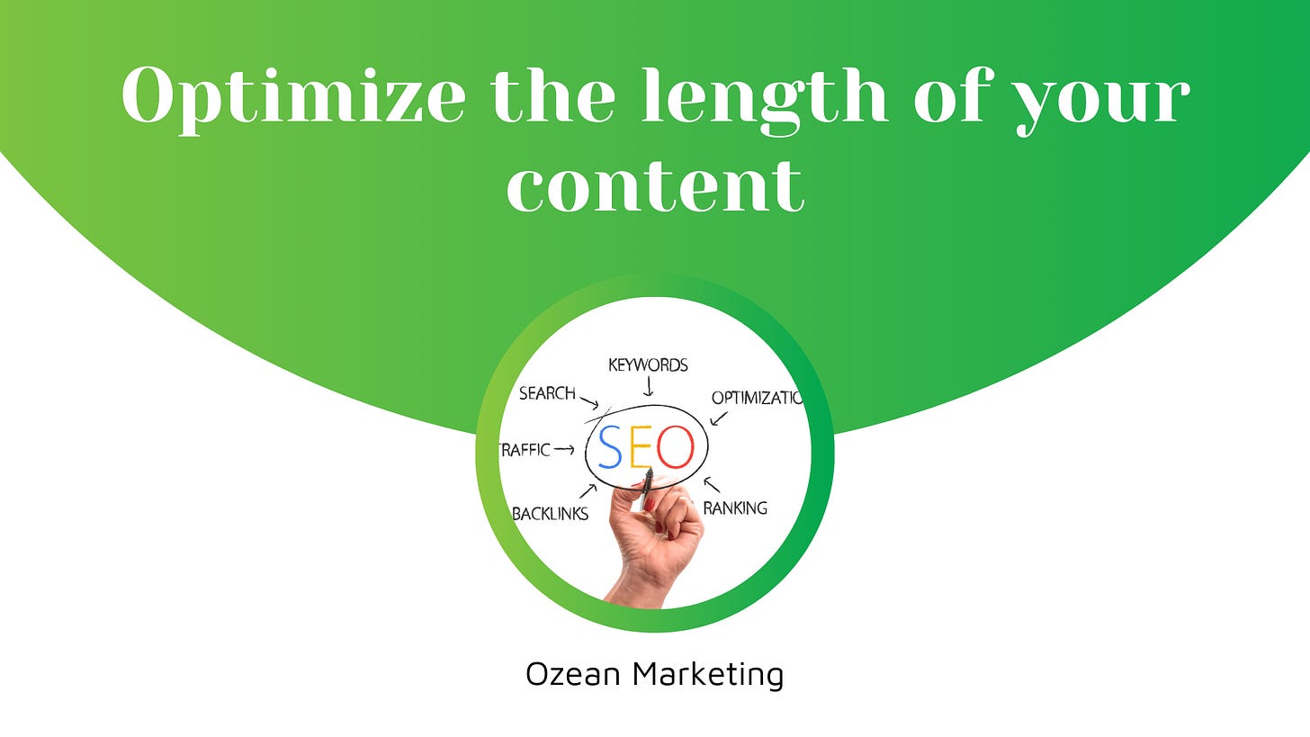 Optimize the length of your content