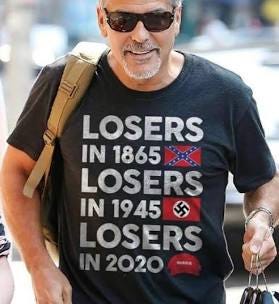 George Clooney Losers In 1865 Shirt, Losers In 1865 Losers In 1945 Losers In 2020 T-shirt, Losers Tee, Trending Shirt 04