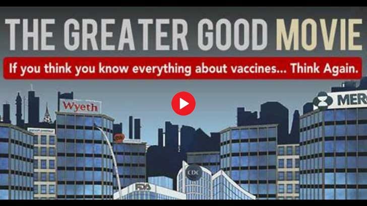 Featured Vaccine Documentary: The Greater Good (2011)