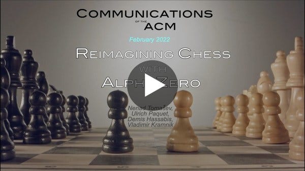 February 2022 CACM: Reimagining Chess with AlphaZero