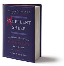 Excellent Sheep | Bill Deresiewicz