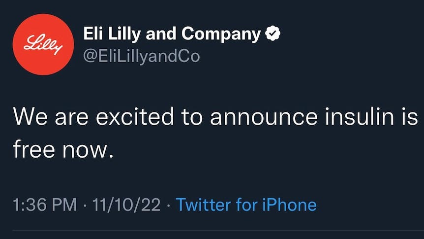 A tweet from @EliLillyandCo with a verified check says “We are excited to announce insulin is free now.”