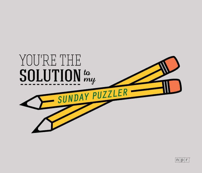 You're the solution to my Sunday Puzzler.