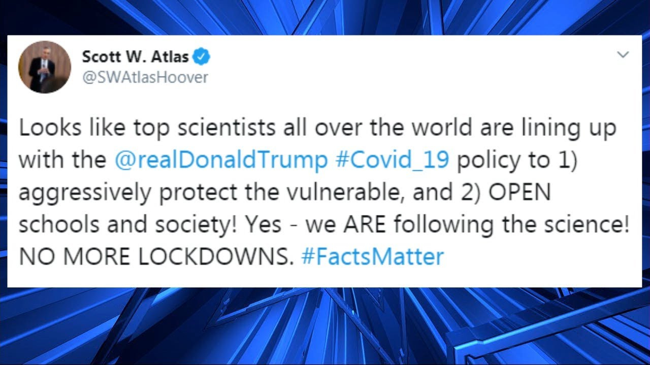 Dr. Scott Atlas says it's 'absurd' to try and eliminate the virus with  lockdowns - YouTube