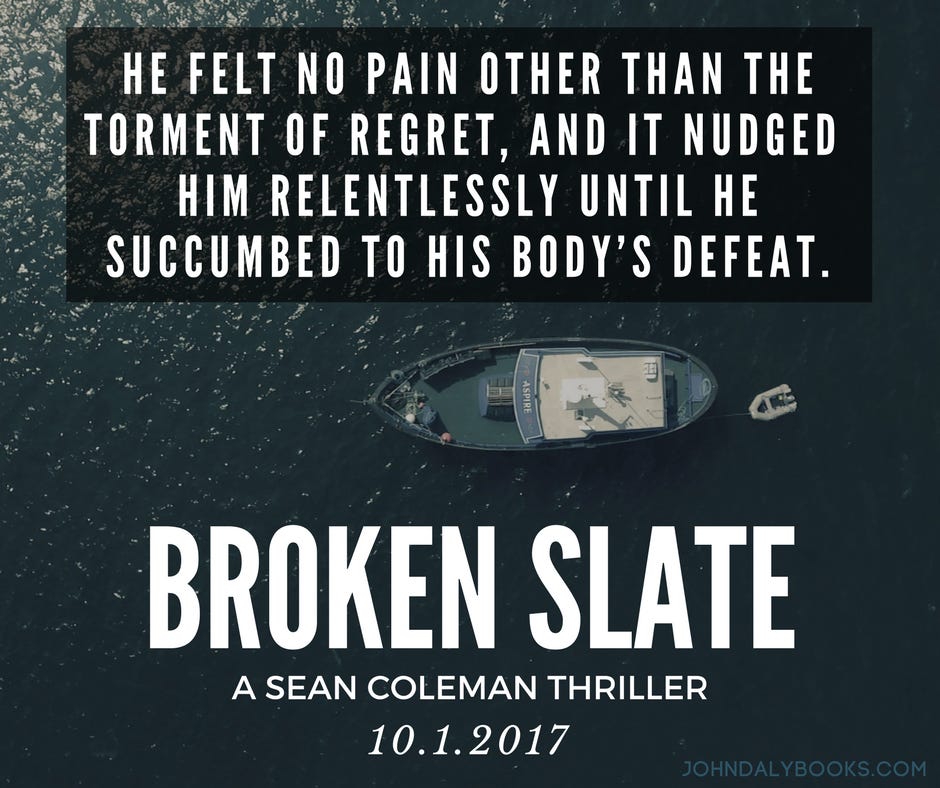 Broken Slate, a Sean Coleman Thriller