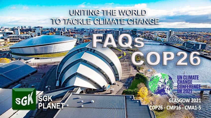 FAQs about COP26 Glasgow 2021 – SGK-Planet