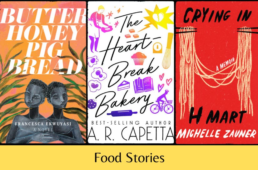 The covers of Butter Honey Pig Bread, The Heartbreak Bakery, and Crying in H Mart appear in a row above the text “Food Stores” on a yellow background.