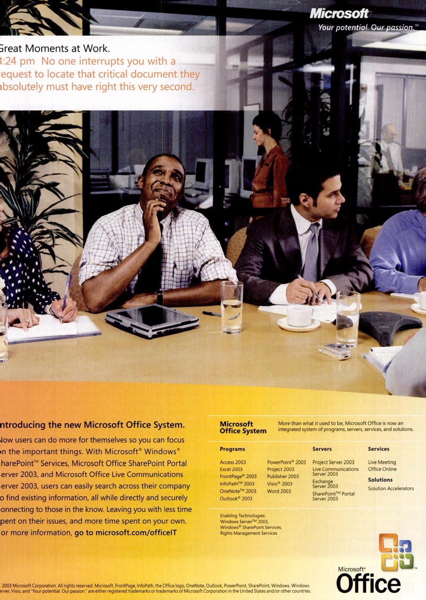 A full page color advertisement called "Great Moments at Work" featuring people at a table that looks like a meeting room. There's a thought bubble on one person with a tablet PC that says "No one interrupts you with a equest to locate that critical document they absolutely must have right this very second." along with a long description of the System and a list of all the programs, servers, and services.