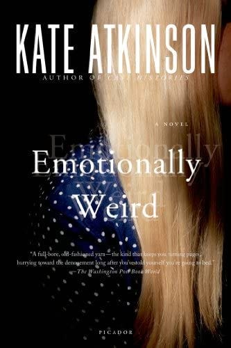 Emotionally Weird: A Novel: Atkinson, Kate: 9780312279998: Amazon.com: Books
