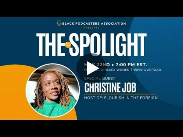 The Spotlight - Season 2 - Season Finale - Ep. 10 - Christine Job - Flourish in the Foreign