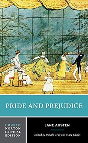Pride and Prejudice (Fourth Edition) (Norton Critical Editions)