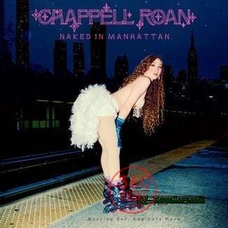 Chappell Roan – Naked in Manhattan » 360Aboki