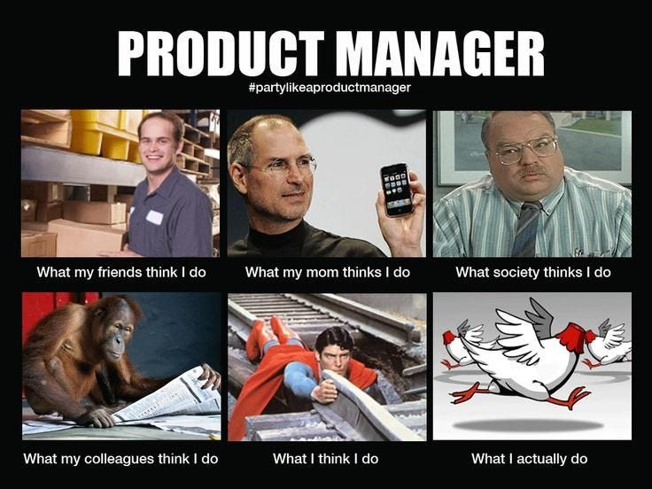 So You Want To Manage A Product? | Manager humor, Manager meme, Work humor