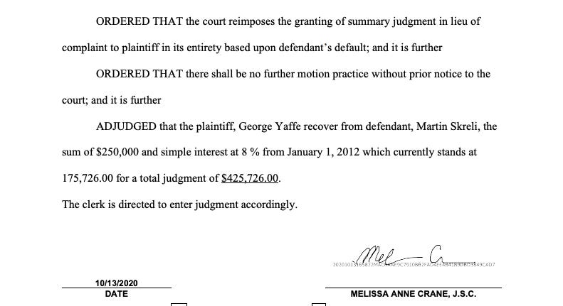 A court ruling where Martin Shkreli was ordered to pay the Yaffes $425,726.