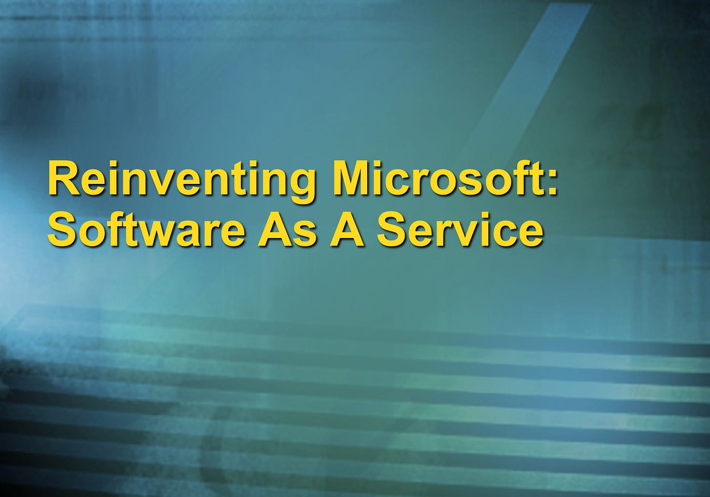 Reinventing Microsoft: Software As A Service