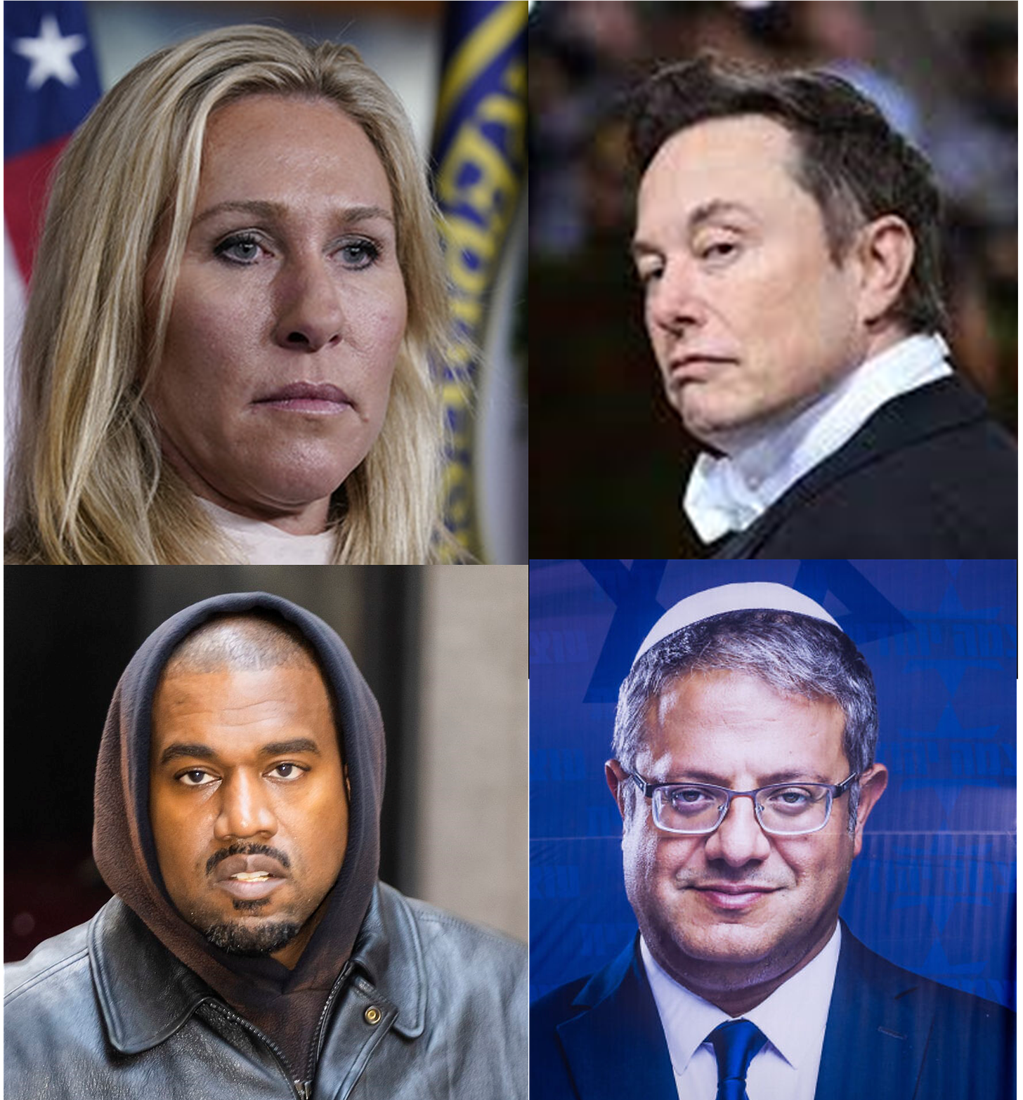 Four faces, clockwise from top left: Marjorie Taylor Green, Elon Musk, Itamar Ben Gvir, and Ye (formerly Kanye West)