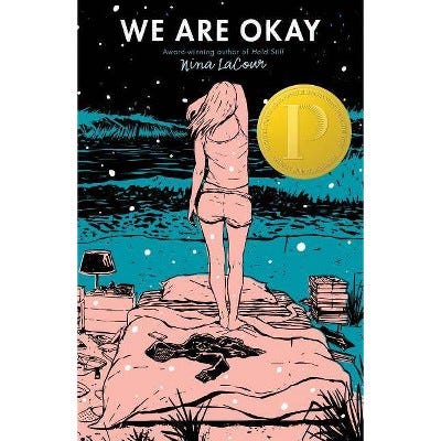 We Are Okay - By Nina Lacour (paperback) : Target