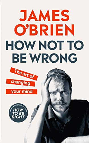 How Not To Be Wrong By James O'Brien