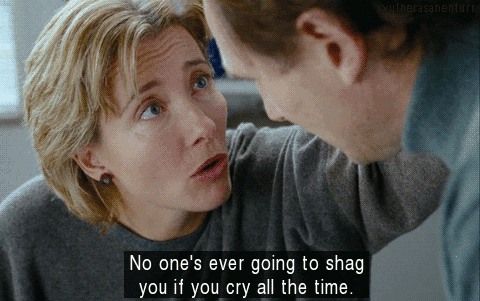 GIF: Emma Thompson tells Liam Neeson "No one's ever going to shag you if you cry all the time"