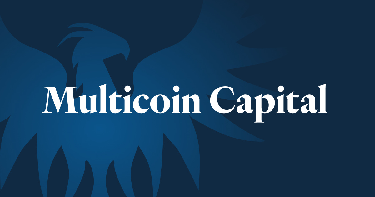 Multicoin Capital debuts new $100M fund to bet on crypto startups and  tokens | TechCrunch