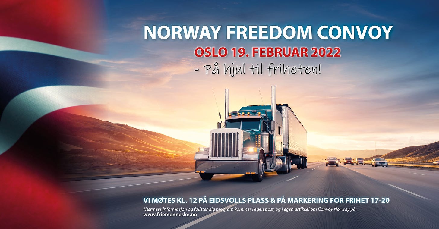 Kan være et bilde av tekst som sier 'NORWAY FREEDOM CONVOY OSLO 19. FEBRUAR 2022 Pa hjul til friheten! VI MOTES KL. 12 EIDSVOLLS PLASS PẢ MARKERING FOR FRIHET 17-20 Nm fullstendig progam kommer egen post, ogi egen artikkel om Convoy Norway pả: www.friemenneske.no'