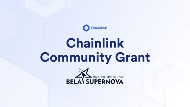 Banner titled Chainlink Community Grant for Bela Supernova
