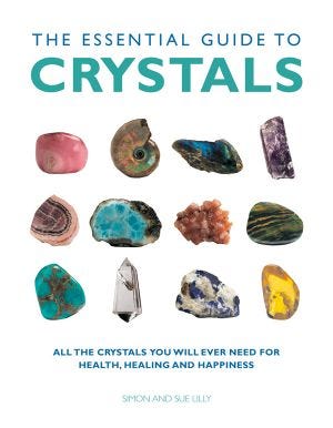 The guidebook for the healing powers of crystals