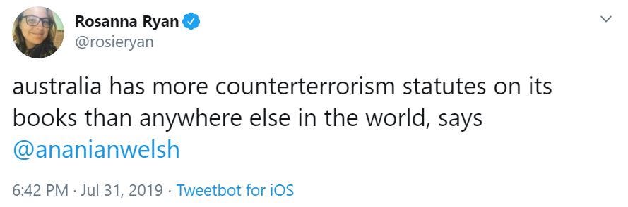 Australia has more counterterrorism statutes on its books than anywhere else n the world