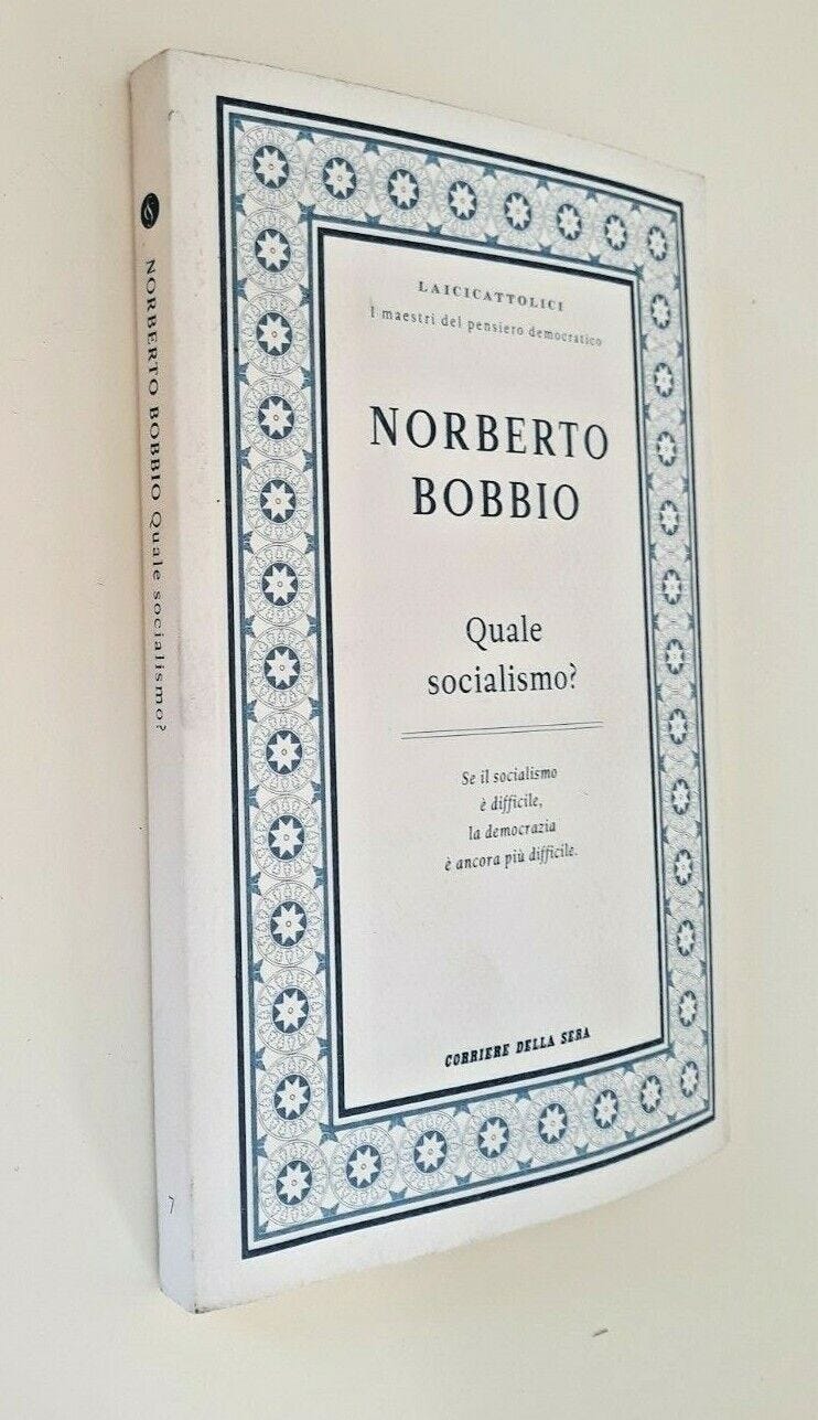 Quale socialismo? / Norberto Bobbio / Corriere della sera | eBay