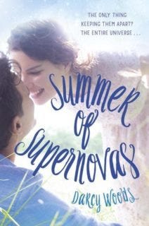 Summer of Supernovas by Darcy Woods