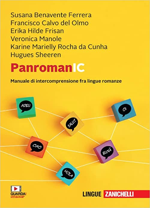 PanromanIC. Manuale di intercomprensione tra lingue romanze. Con e-book -  S. Benavente - Libri - Amazon.it