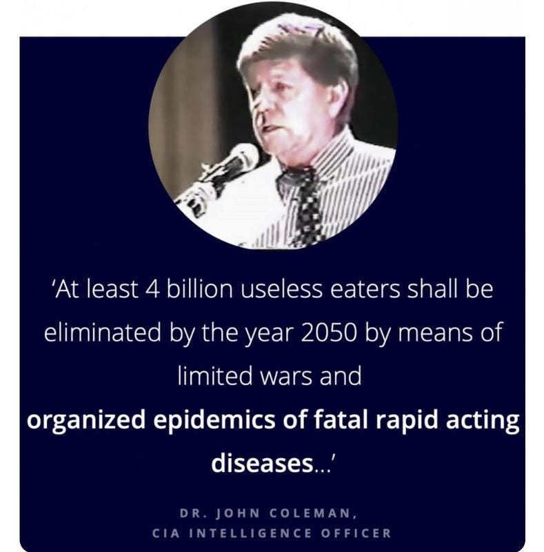 To 1993, o Dr. John Coleman δημοσίευσε αυτό : Τουλάχιστον 4 δισεκατομμύρια “άχρηστοι φαγάδες” θα Πρέπει να Εξαλειφθούν Μέχρι το 2050