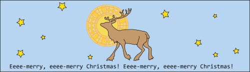 reindeer against the night sky, a halo behind its head. Caption reads Eeee-merry, eeee-merry Christmas!
