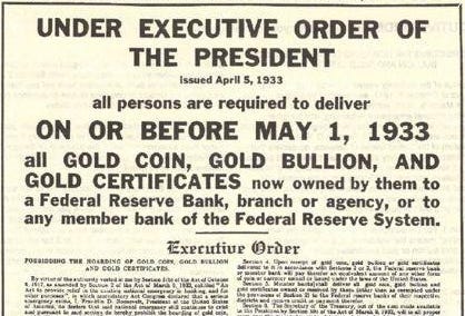 Executive Order 6102  May 1, 1933,  gold coin, gold bullion, and gold certificate