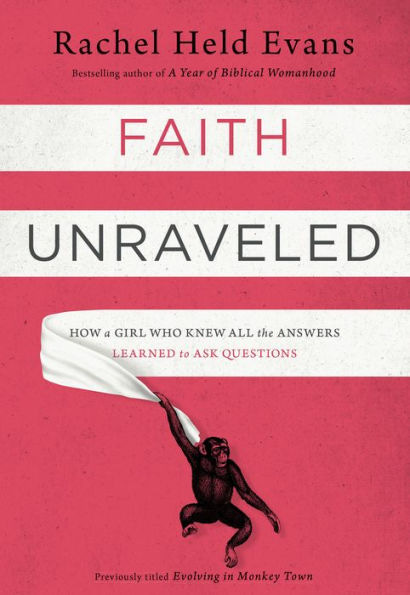cover of Faith Unraveled by Rachel Held Evans
