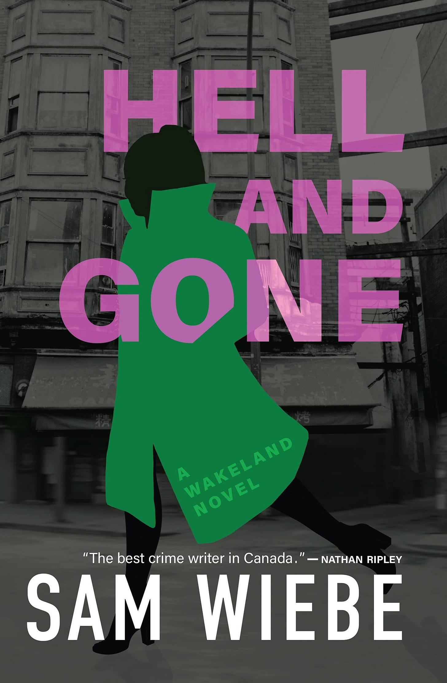 Hell and Gone: A Wakeland Novel : Wiebe, Sam: Amazon.ca: Books