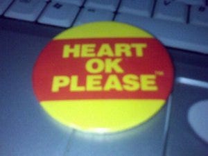 Heart OK Please