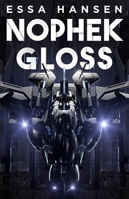 Cover of "Nophek Gloss" by Essa Hansen. The cover features the author and title written in large letters, and a picture of a large, complex mechanical device.